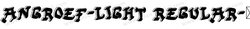 AngroEF-Light Regular字体转换